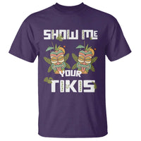 Funny Hawaii T Shirt Show me Your Tikis Mask Aloha Hawaiian - Wonder Print Shop