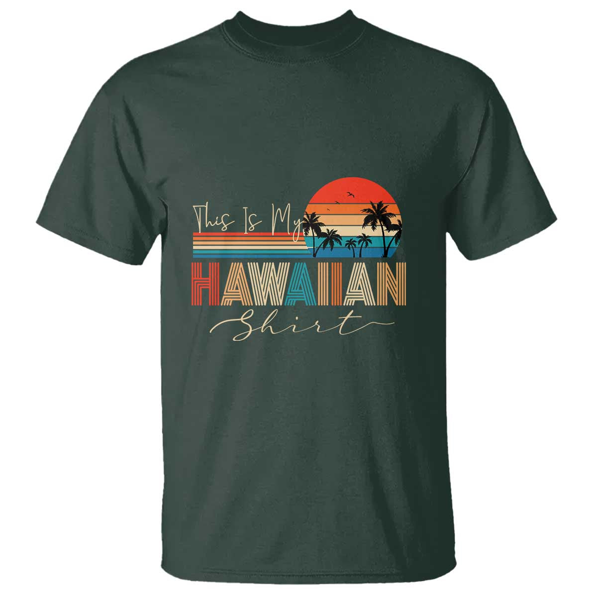 Retro Hawaii This Is My Hawaiian T Shirt - Wonder Print Shop