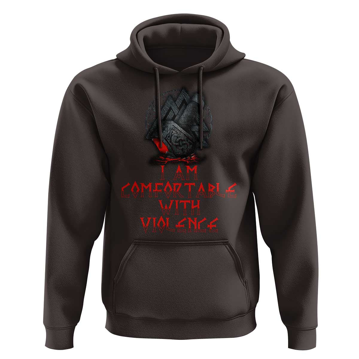 Viking Hoodie I Am Comfortable With Violence