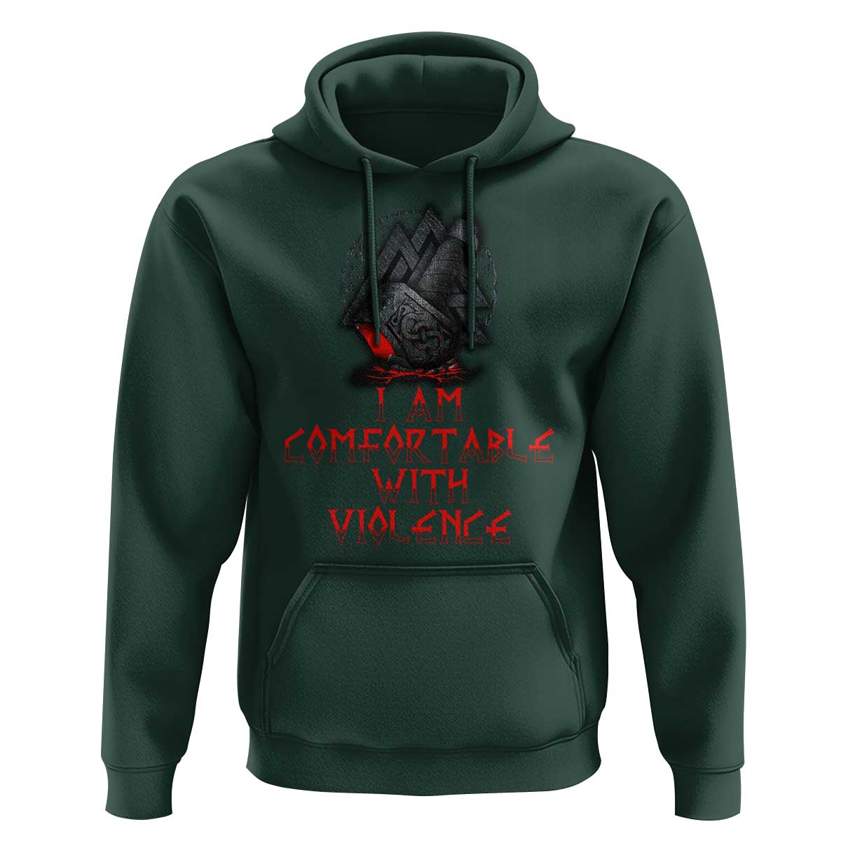 Viking Hoodie I Am Comfortable With Violence