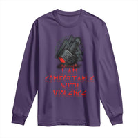 Viking Long Sleeve Shirt I Am Comfortable With Violence
