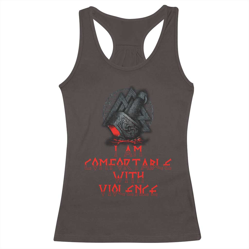 Viking Racerback Tank Top I Am Comfortable With Violence