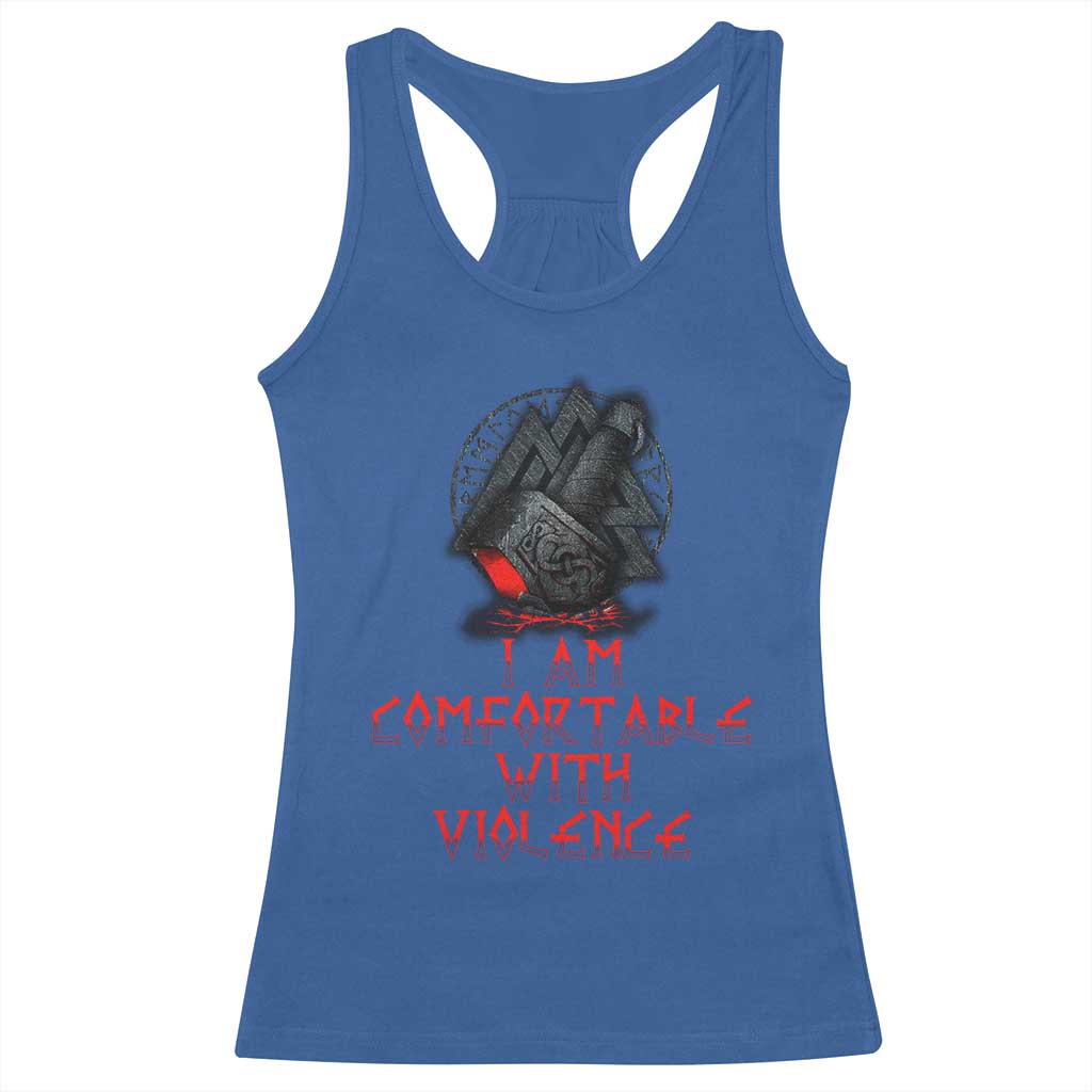 Viking Racerback Tank Top I Am Comfortable With Violence