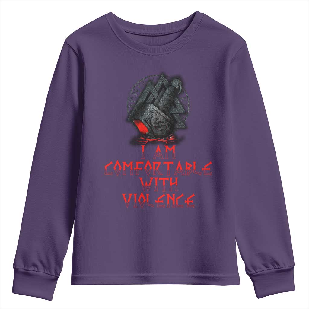 Viking Youth Sweatshirt I Am Comfortable With Violence