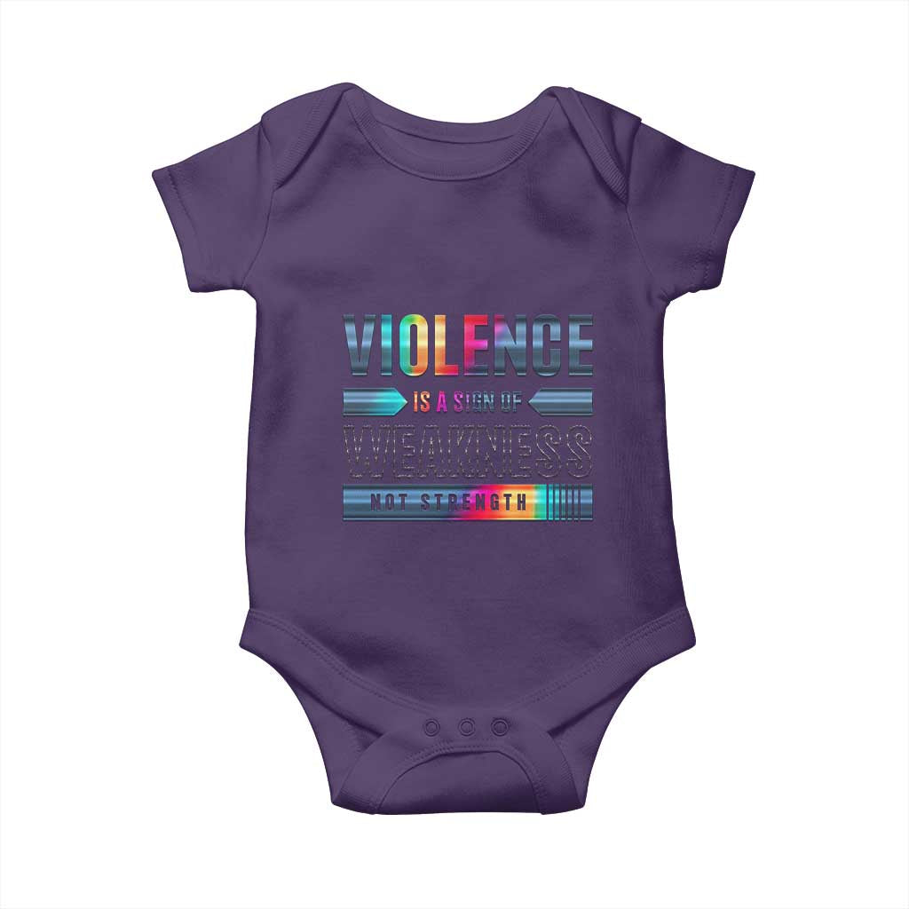 Violence Is A Sign Of Weakness Baby Onesie