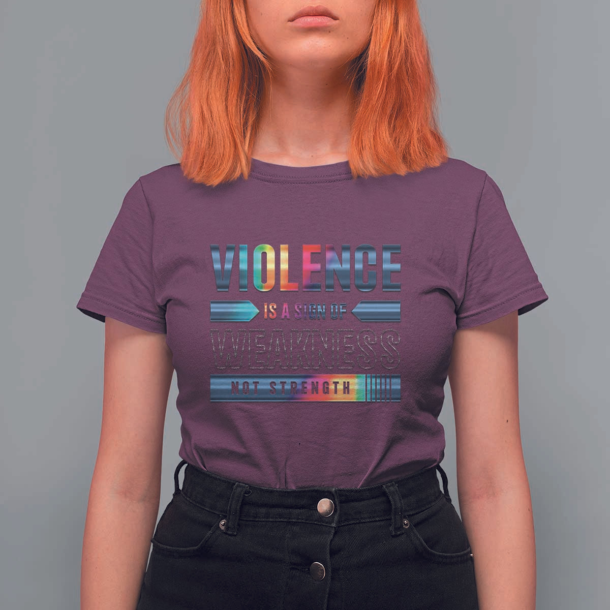 Violence Is A Sign Of Weakness T Shirt For Women