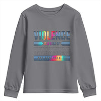 Violence Is A Sign Of Weakness Youth Sweatshirt