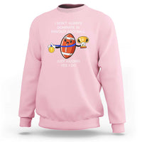 Funny Fantasy Football Sweatshirt I Don't Always Dominate - Wonder Print Shop