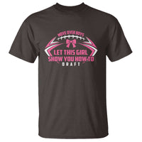 Fantasy Football T Shirt Move Over Boys Let This Girl Show You How To Draft - Wonder Print Shop