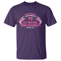 Fantasy Football T Shirt Move Over Boys Let This Girl Show You How To Draft - Wonder Print Shop