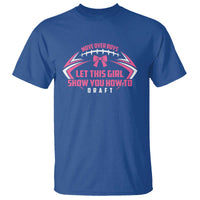 Fantasy Football T Shirt Move Over Boys Let This Girl Show You How To Draft - Wonder Print Shop
