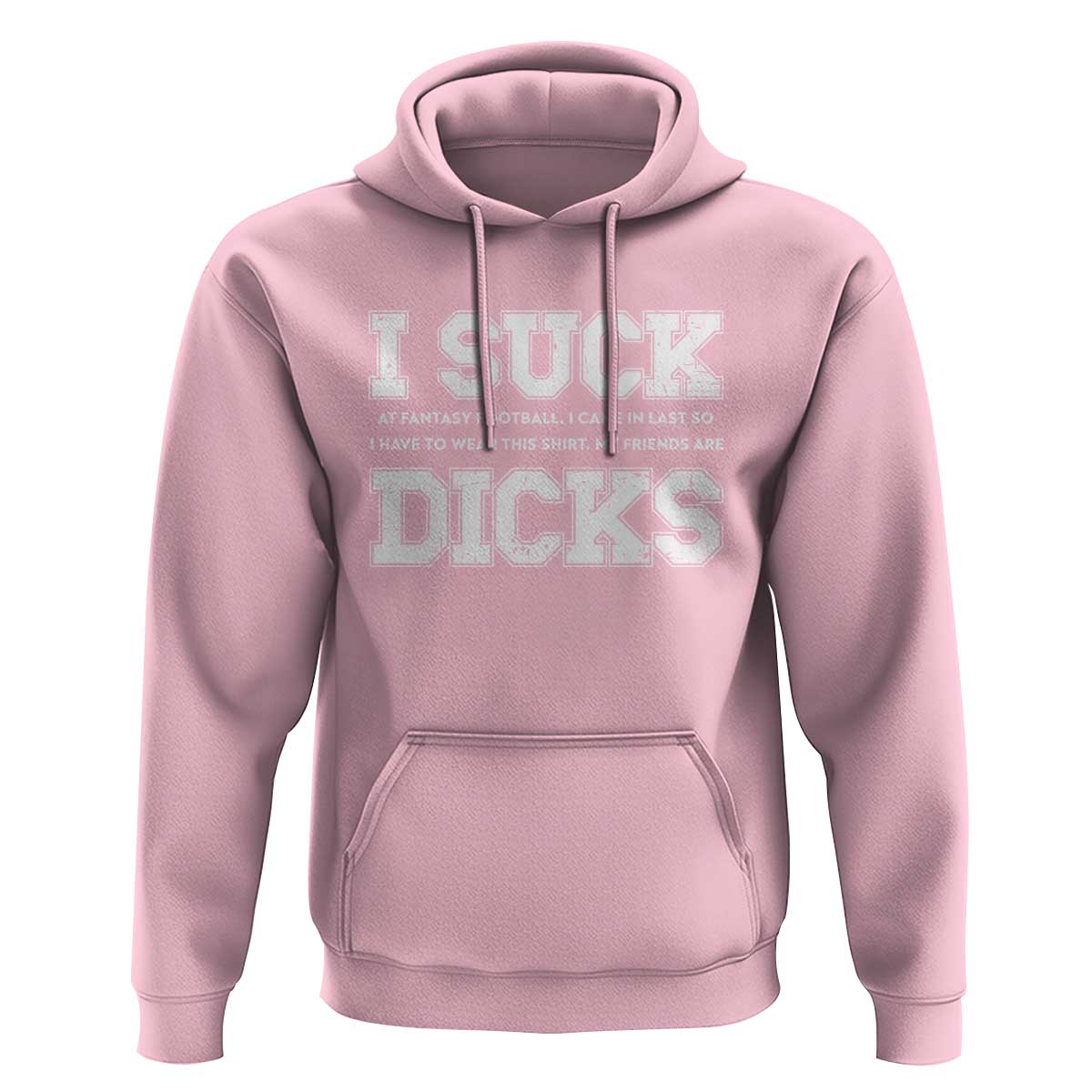 Funny I Suck At Fantasy Football Loser Hoodie - Wonder Print Shop