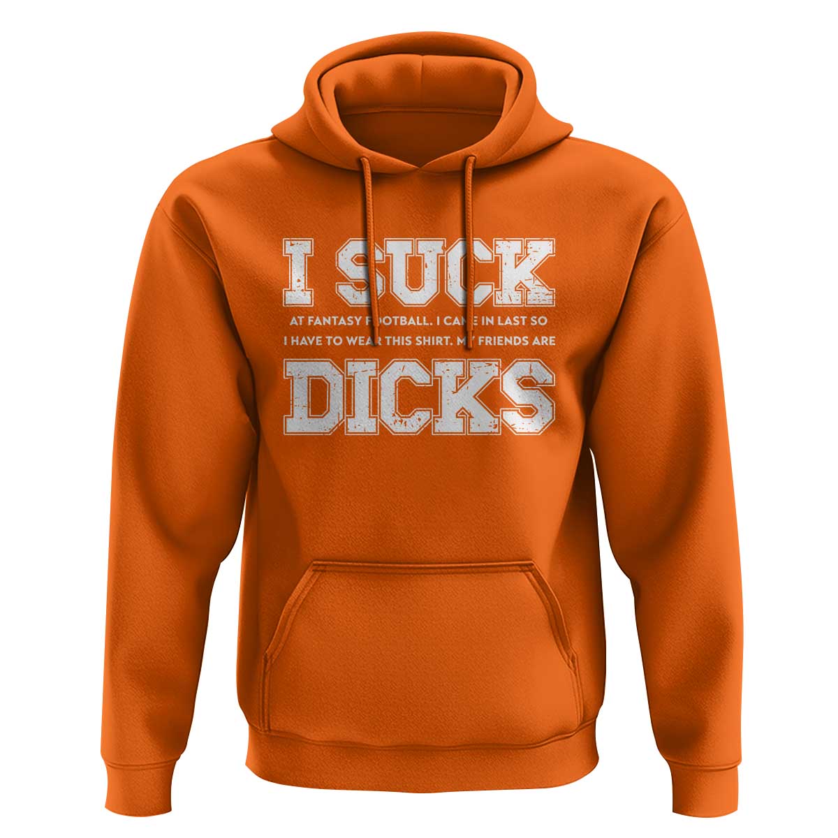 Funny I Suck At Fantasy Football Loser Hoodie - Wonder Print Shop