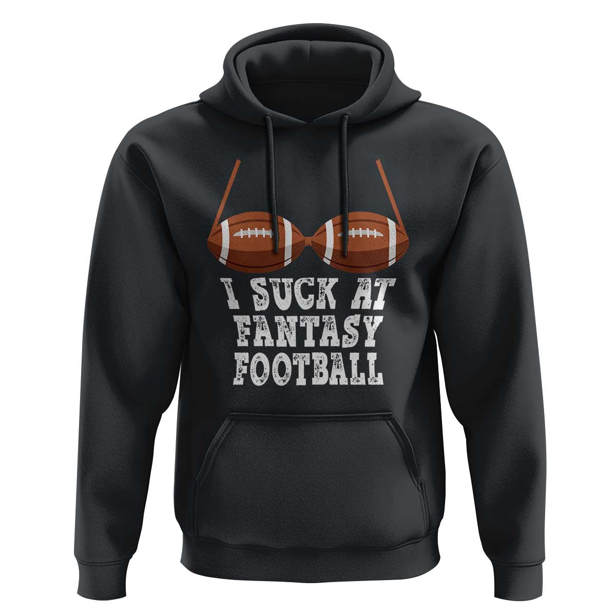Funny I Suck At Fantasy Football Loser Bikini Hoodie - Wonder Print Shop