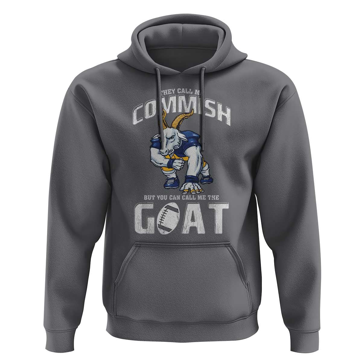 Fantasy Football Hoodie They Call Me Commish But You Can Call Me The Goat - Wonder Print Shop