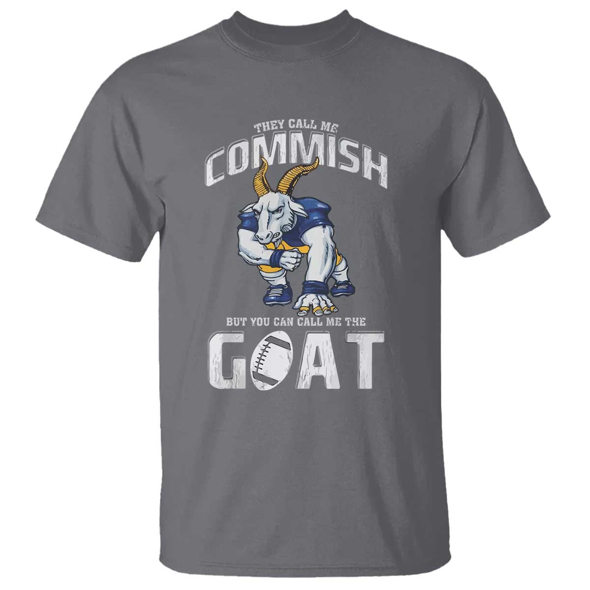 Fantasy Football T Shirt They Call Me Commish But You Can Call Me The Goat - Wonder Print Shop