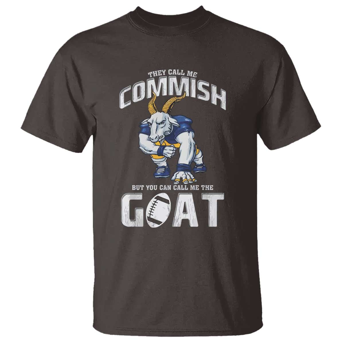 Fantasy Football T Shirt They Call Me Commish But You Can Call Me The Goat - Wonder Print Shop