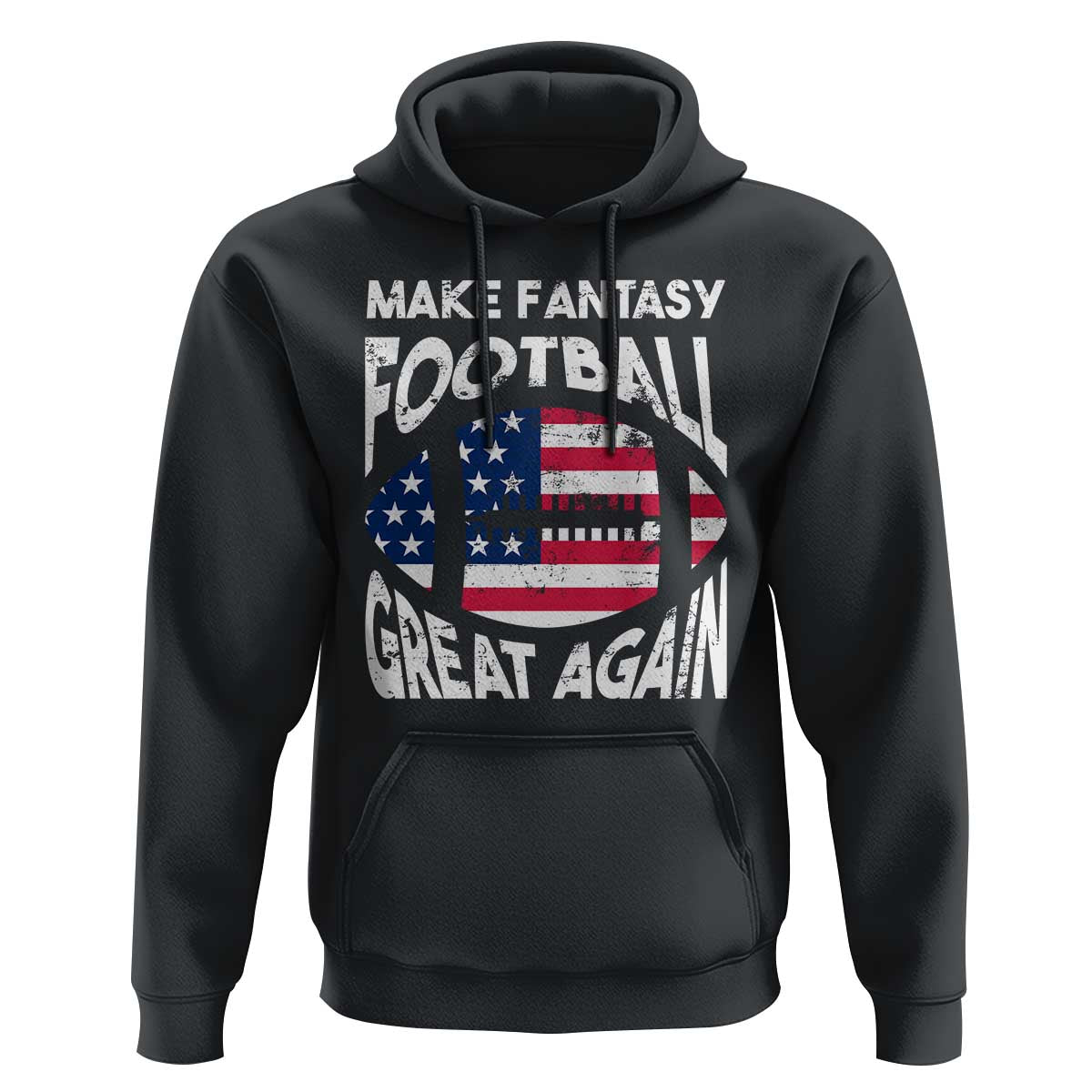 Make Fantasy Football Great Again Hoodie - Wonder Print Shop