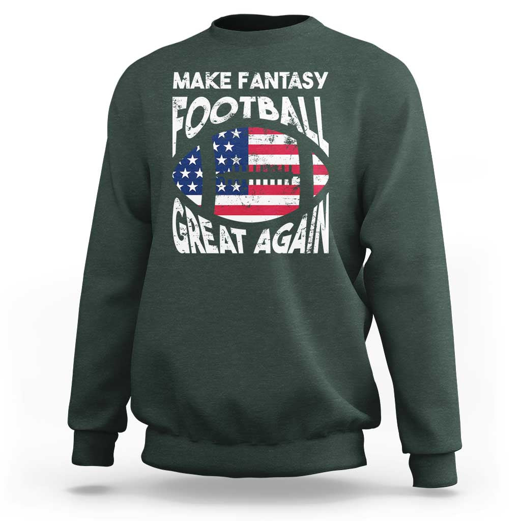 Make Fantasy Football Great Again Sweatshirt - Wonder Print Shop