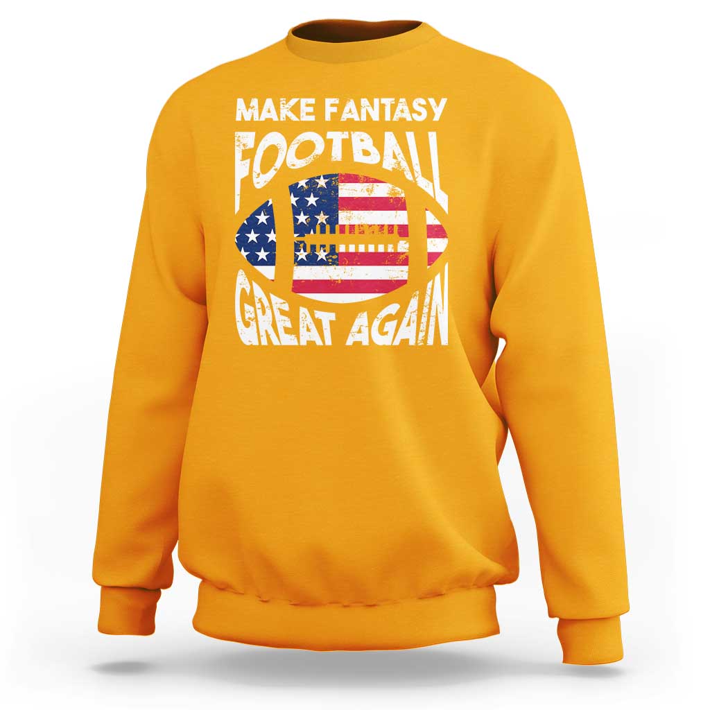 Make Fantasy Football Great Again Sweatshirt - Wonder Print Shop