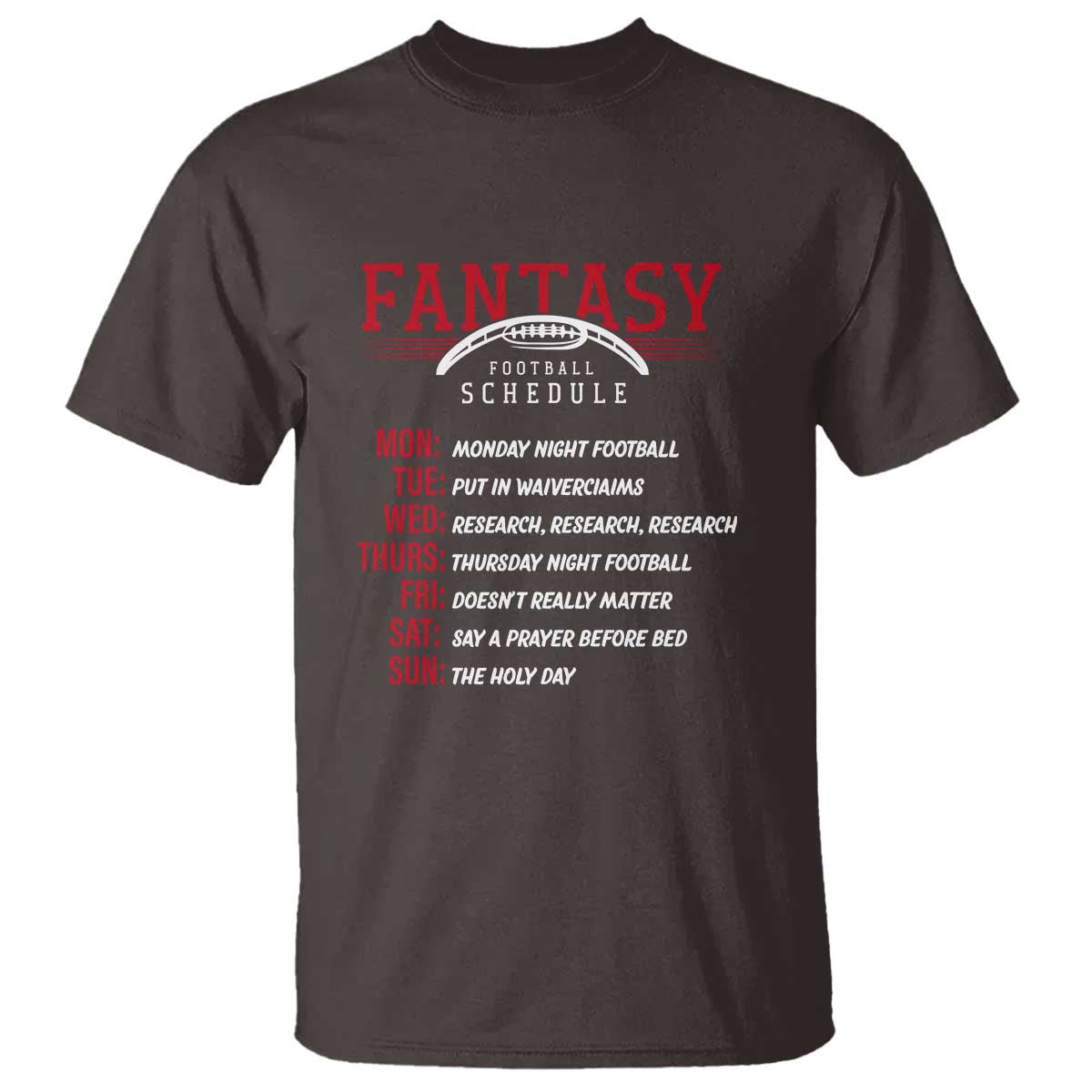 Funny Fantasy Football Schedule T Shirt - Wonder Print Shop