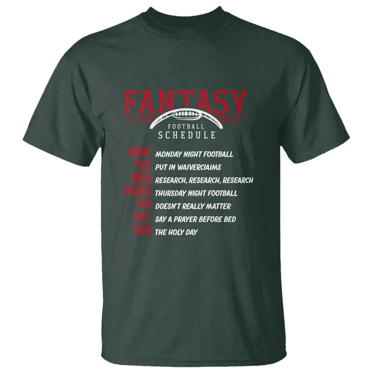 Funny Fantasy Football Schedule T Shirt - Wonder Print Shop