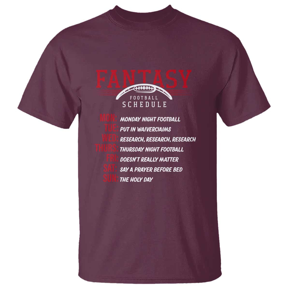 Funny Fantasy Football Schedule T Shirt - Wonder Print Shop