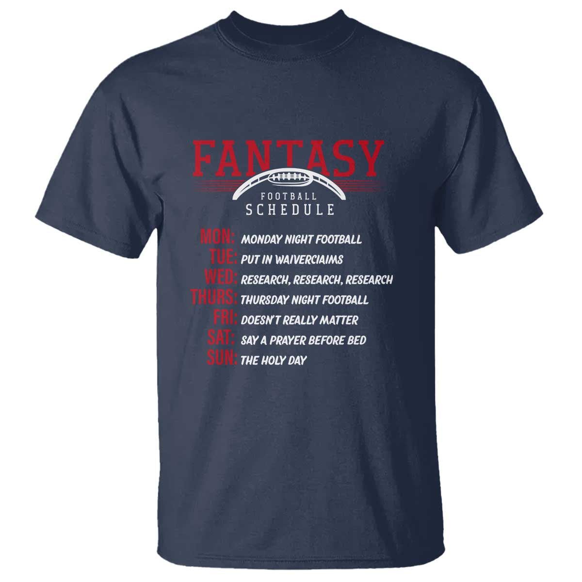 Funny Fantasy Football Schedule T Shirt - Wonder Print Shop