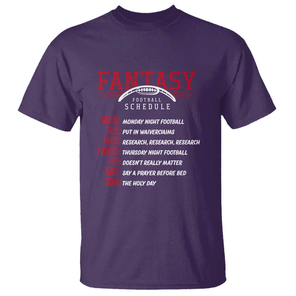 Funny Fantasy Football Schedule T Shirt - Wonder Print Shop