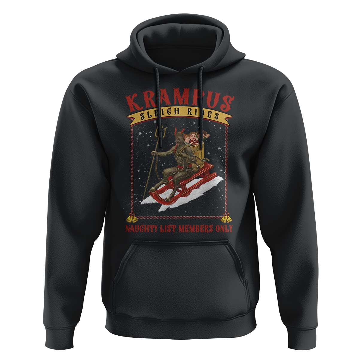 Funny Krampus Sleigh Rides Hoodie Naughty List Members Only