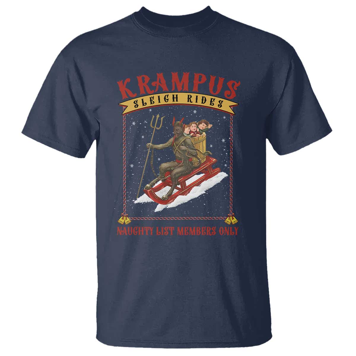 Funny Krampus Sleigh Rides T Shirt Naughty List Members Only - Wonder Print Shop