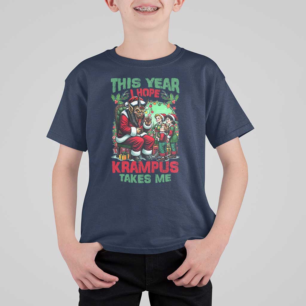 Christmas Krampus T Shirt For Kid This Year I Hope Krampus Takes Me - Wonder Print Shop