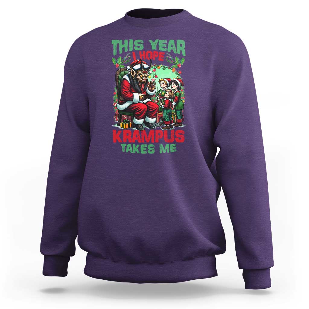 Christmas Krampus Sweatshirt This Year I Hope Krampus Takes Me - Wonder Print Shop
