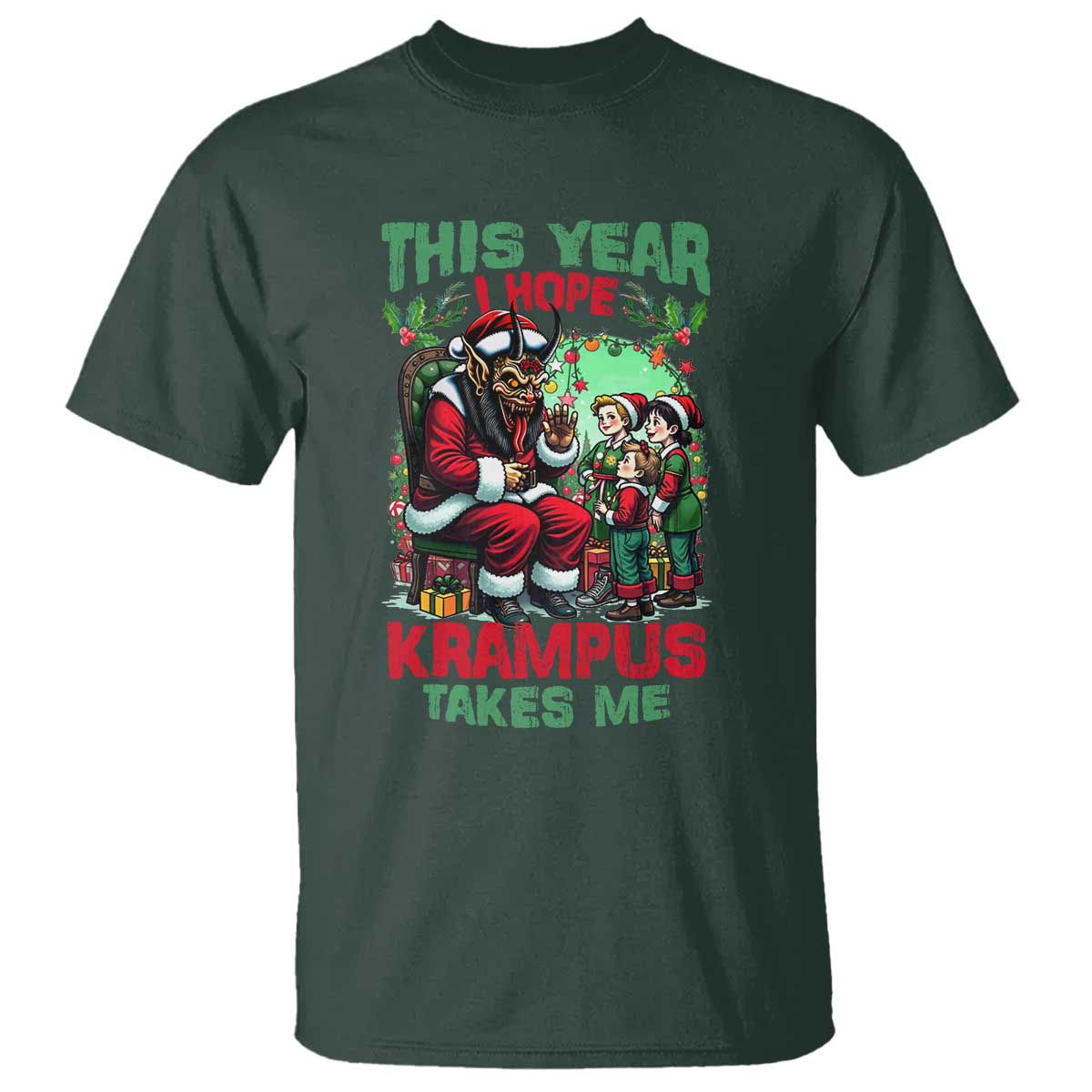 Christmas Krampus T Shirt This Year I Hope Krampus Takes Me - Wonder Print Shop