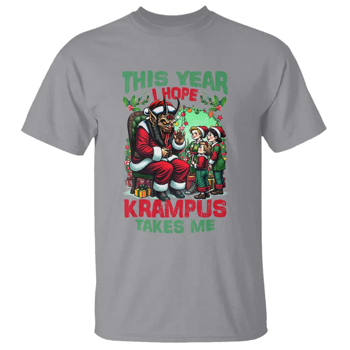 Christmas Krampus T Shirt This Year I Hope Krampus Takes Me - Wonder Print Shop