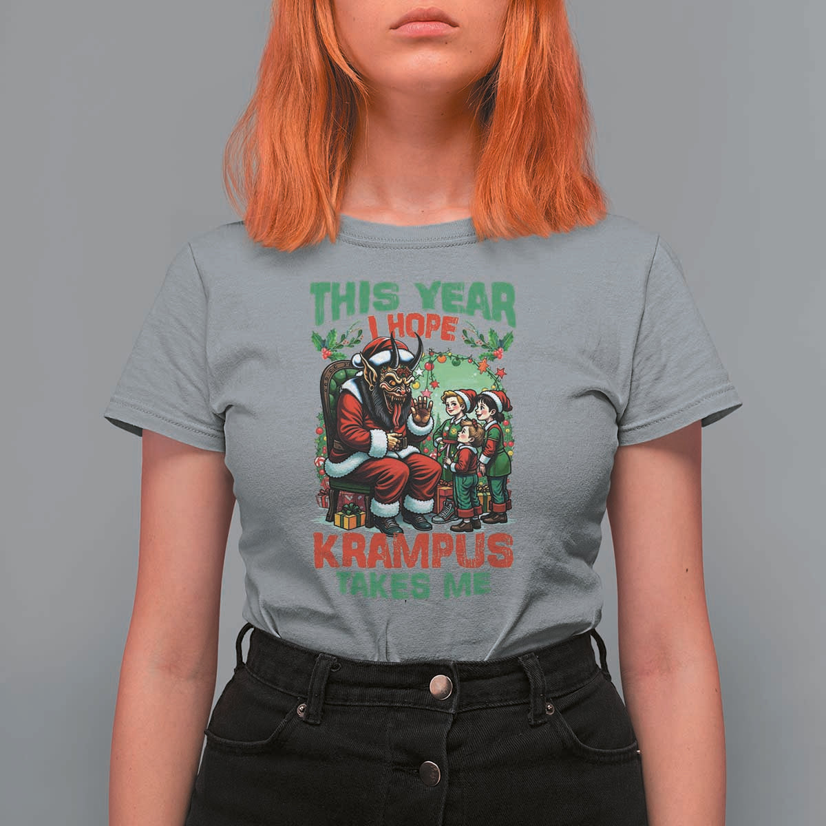 Christmas Krampus T Shirt For Women This Year I Hope Krampus Takes Me - Wonder Print Shop