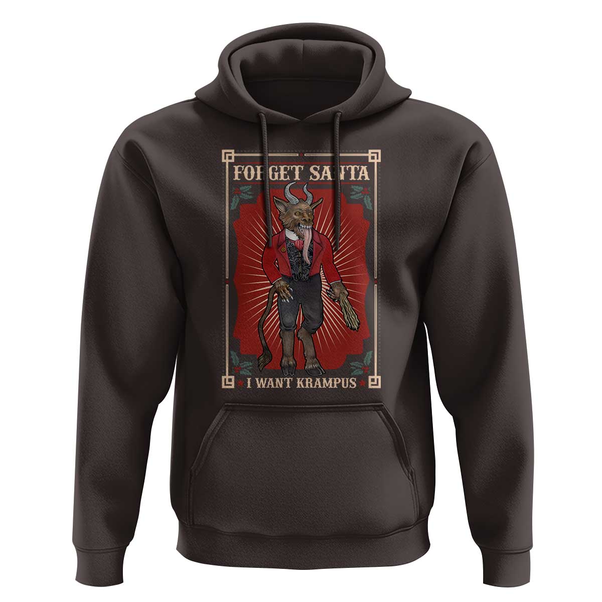 Funny Christmas Hoodie Forget Santa I Want Krampus