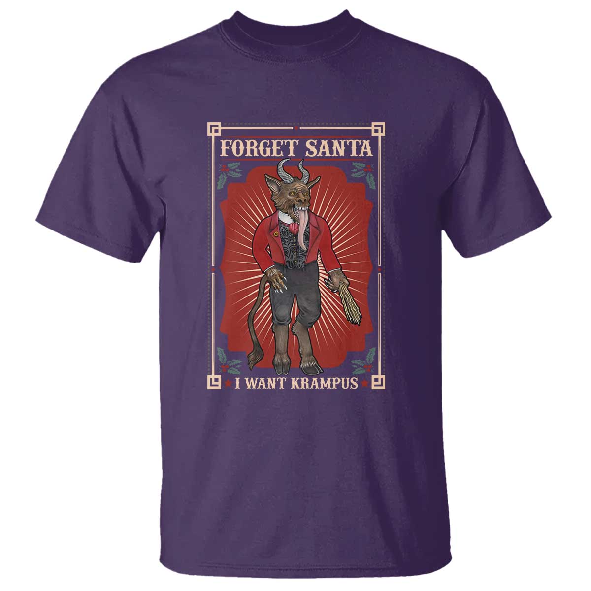 Funny Christmas T Shirt Forget Santa I Want Krampus - Wonder Print Shop