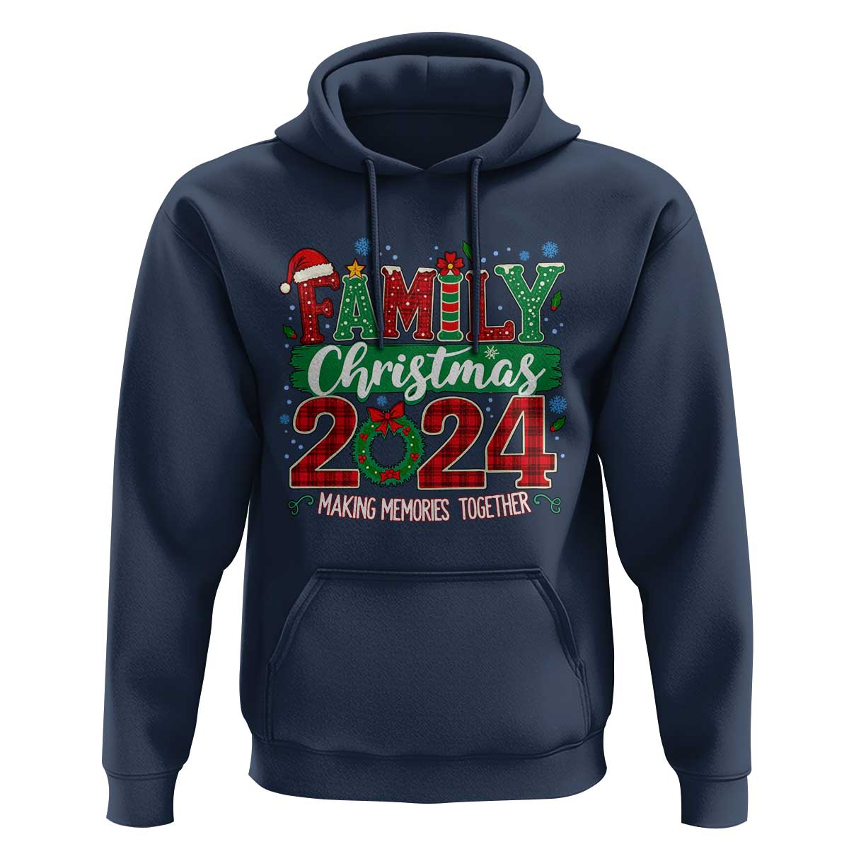 Family Christmas 2024 Hoodie Making Memories Together
