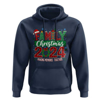 Family Christmas 2024 Hoodie Making Memories Together