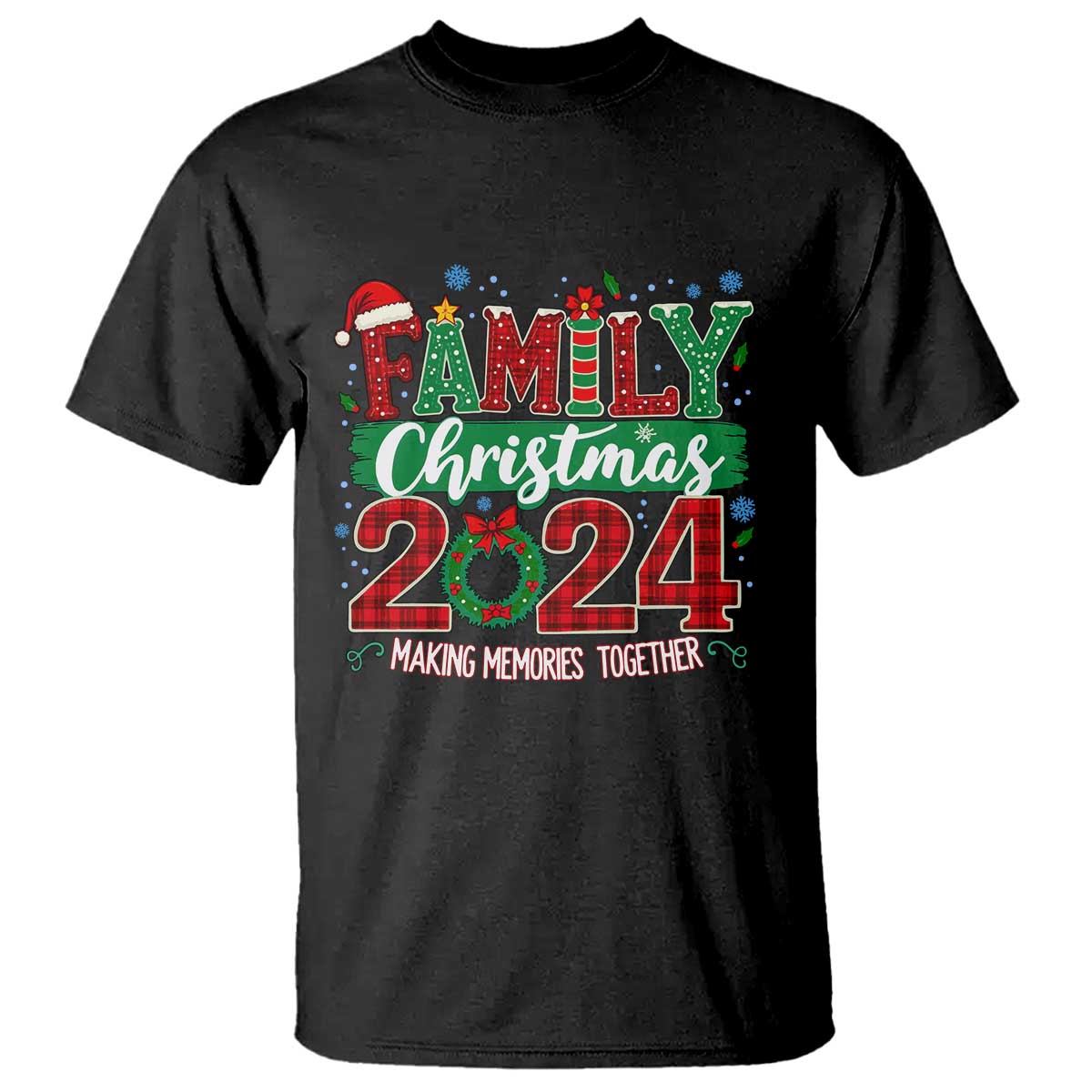 Family Christmas 2024 T Shirt Making Memories Together - Wonder Print Shop