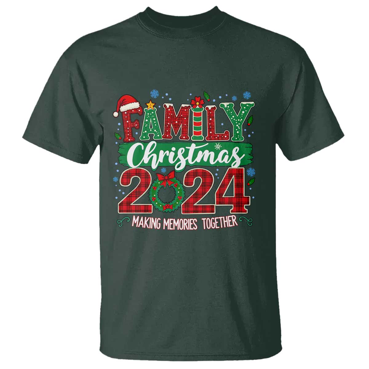 Family Christmas 2024 T Shirt Making Memories Together - Wonder Print Shop