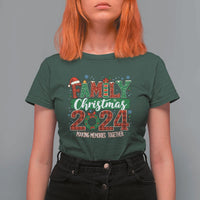 Family Christmas 2024 T Shirt For Women Making Memories Together - Wonder Print Shop