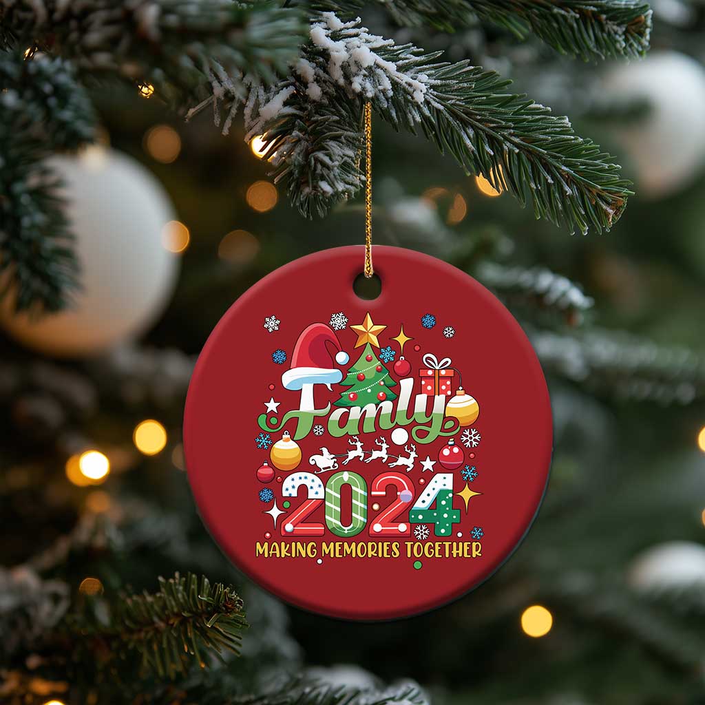 Family Christmas 2024 Making Memories Together Christmas Ornament - Wonder Print Shop
