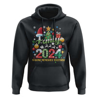 Family Christmas 2024 Making Memories Together Hoodie