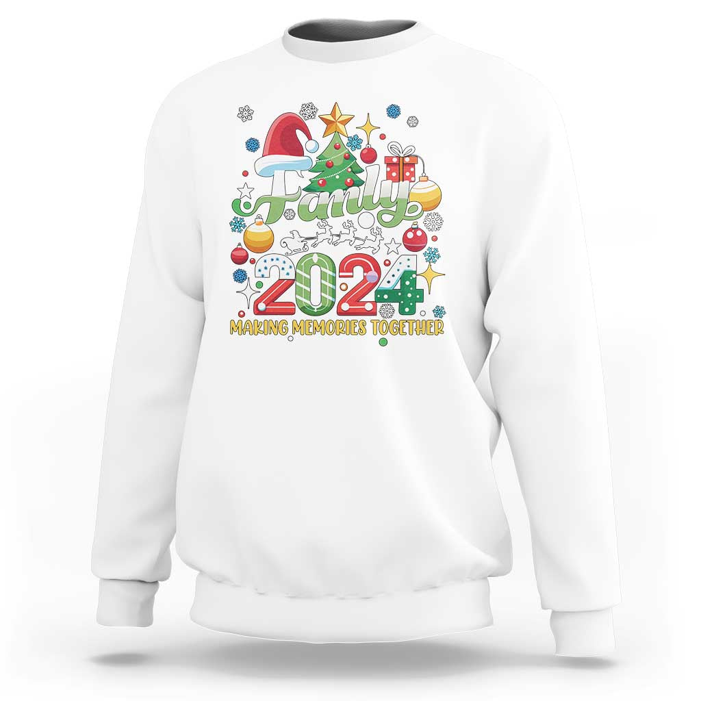 Family Christmas 2024 Making Memories Together Sweatshirt - Wonder Print Shop