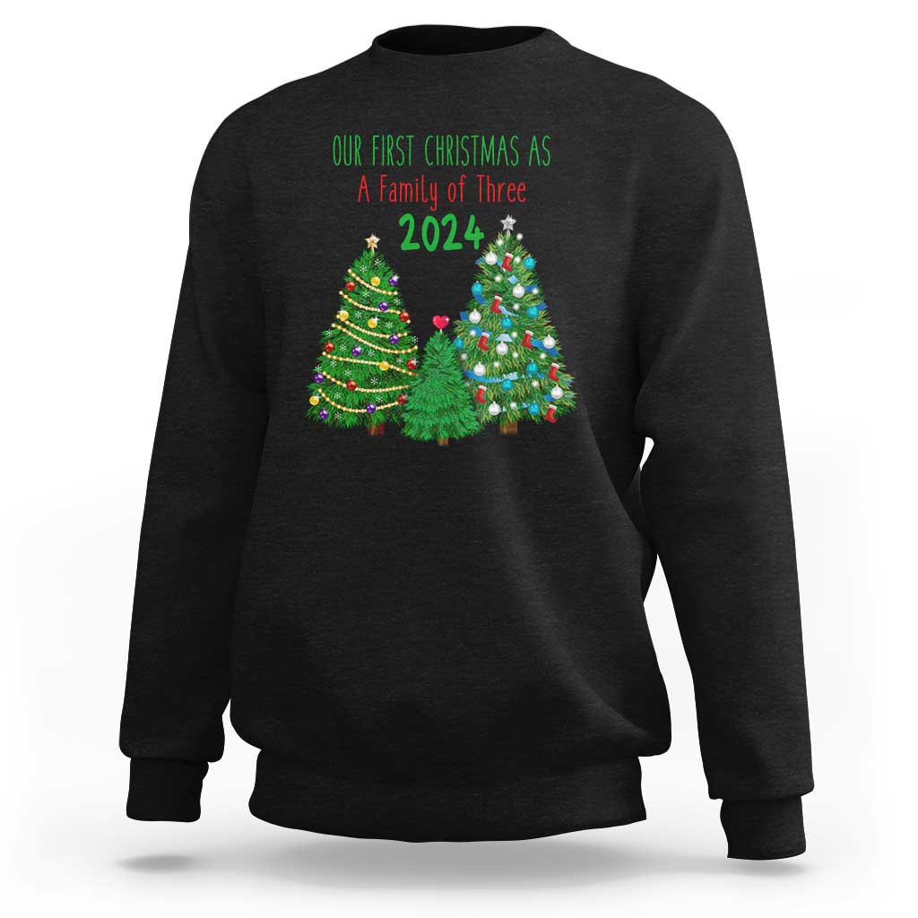 First Christmas As A family Of Three Sweatshirt - Wonder Print Shop