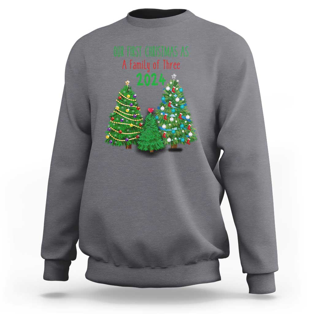 First Christmas As A family Of Three Sweatshirt - Wonder Print Shop