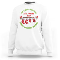 First Christmas As A family Sweatshirt Making Memories Together Xmas 2024 - Wonder Print Shop