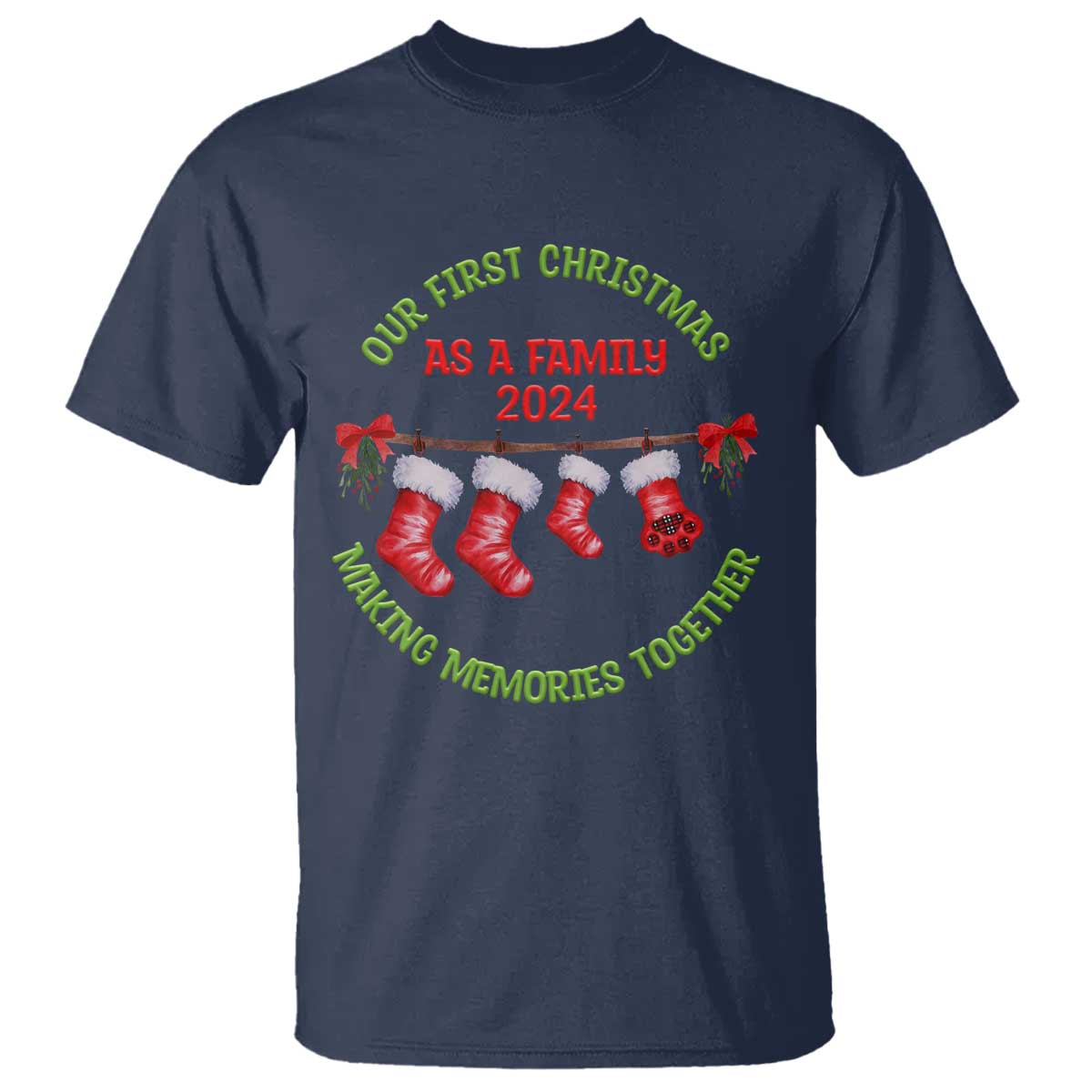 First Christmas As A family T Shirt Making Memories Together Xmas 2024 - Wonder Print Shop